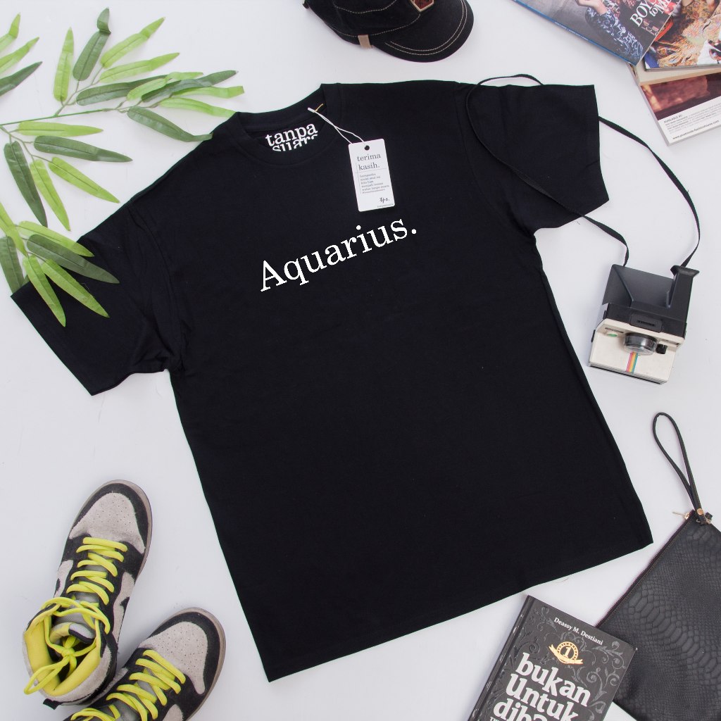 Kaos Kata Zodiak Aquarius T Shirt Tanpasuara