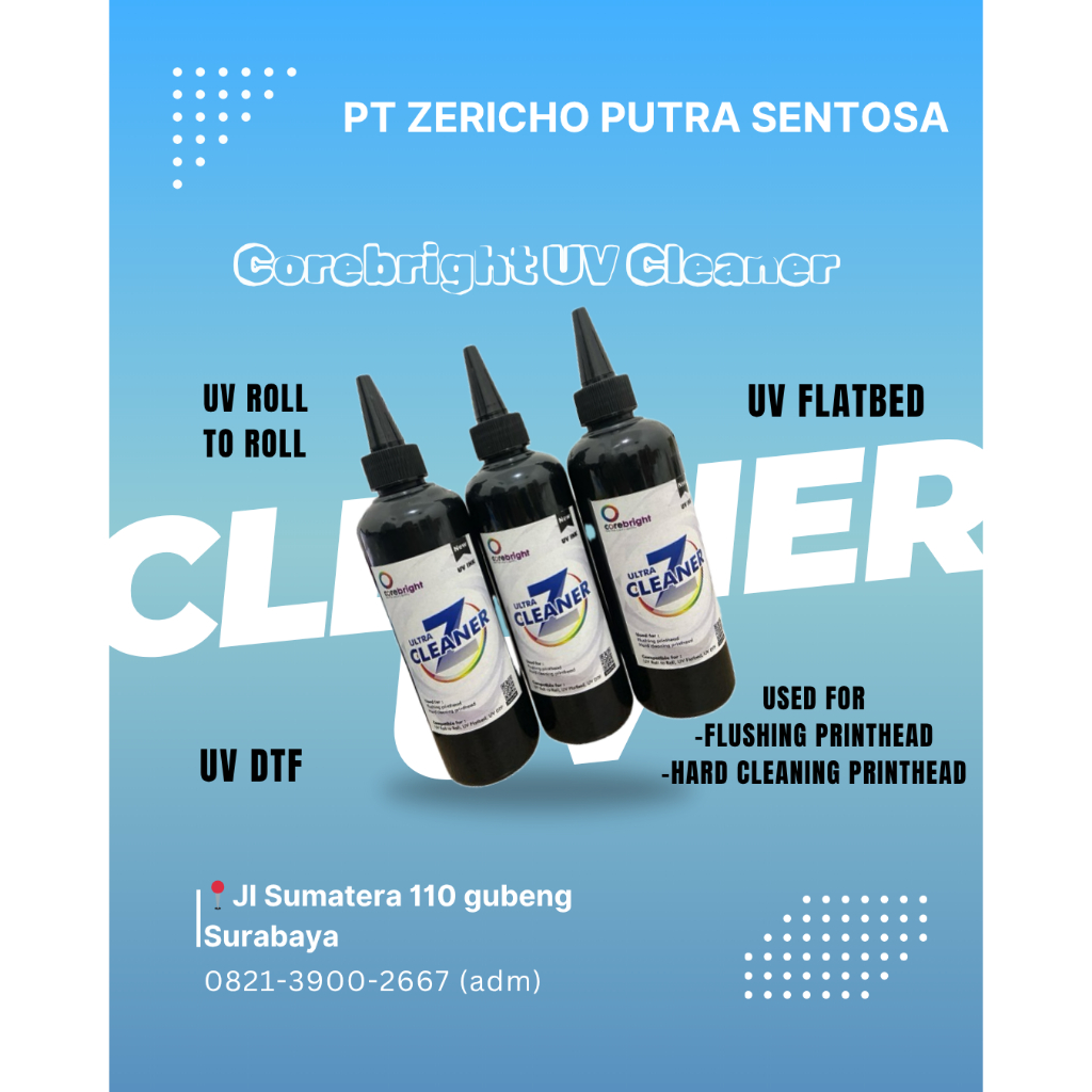 COREBRIGHT CLEANER UV / CLEANER UV DTF , UV RTR , UV FLATBED