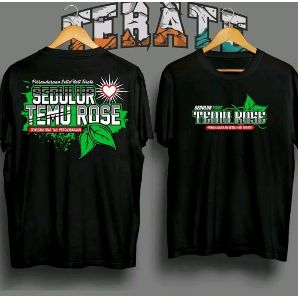 KAOS HITAM  PERSAUDARAAN SETIA HATI TERATE – TEMU ROSE