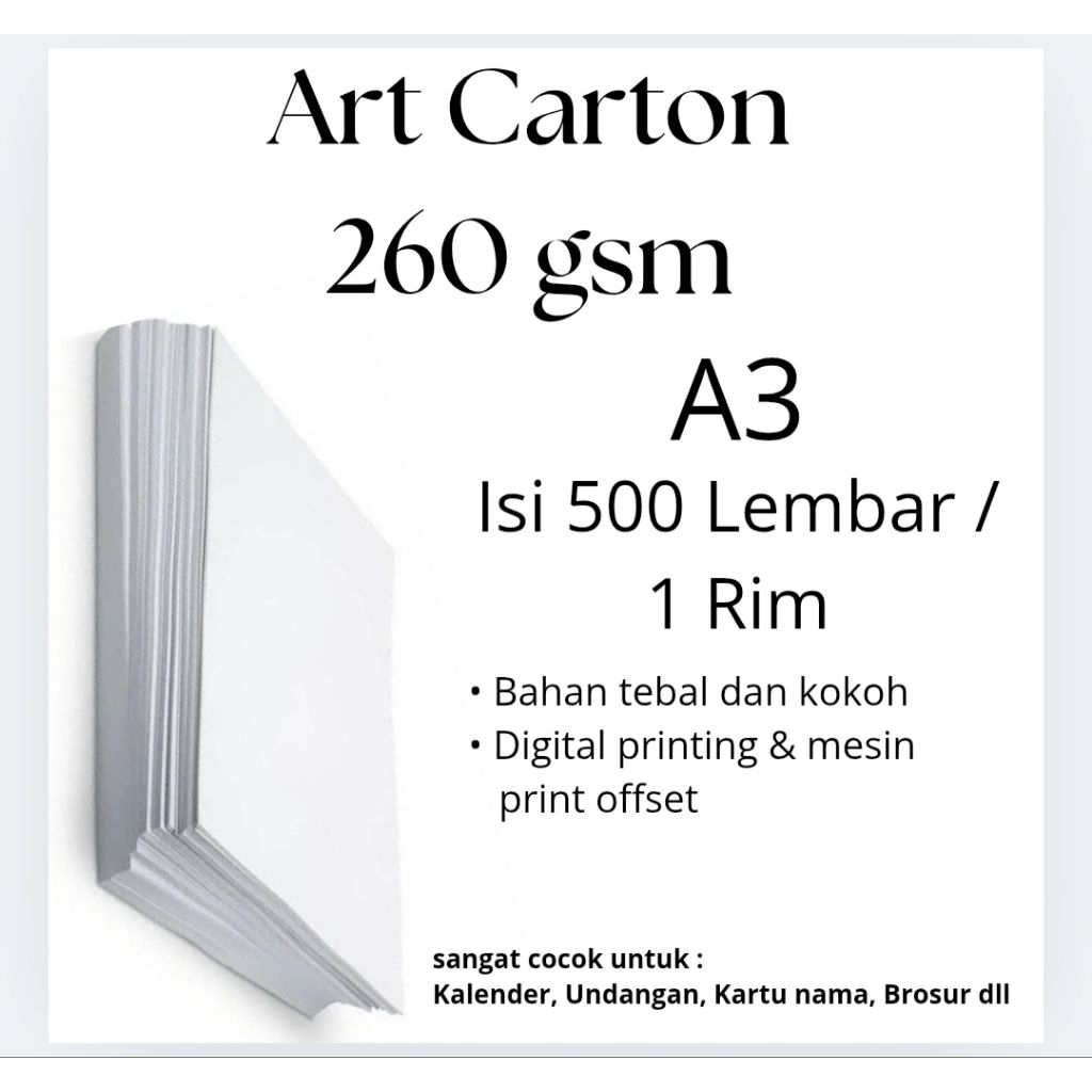 

Kertas Art Carton Tebal 260 GSM Ukuran A3 Isi 500 Lembar / 1 Rim – Glossy, Kokoh. Cocok untuk Brosur, Undangan, Kemasan Premium & Cover.