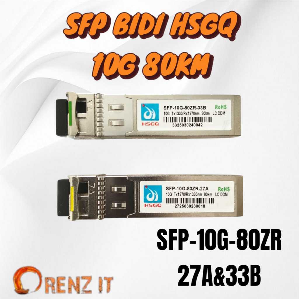 SFP BIDI HSGQ 10G 80KM