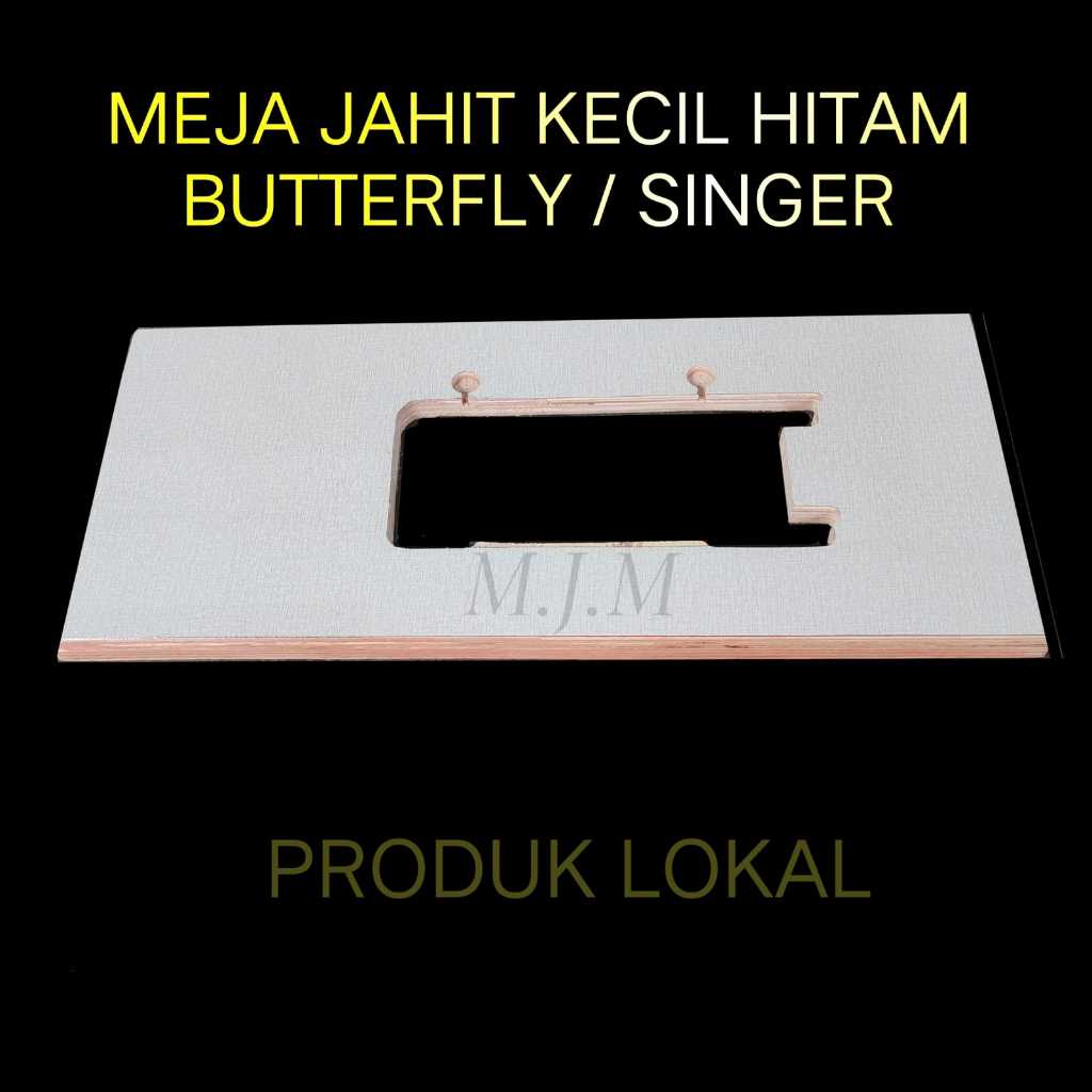 ( PRODUK LOKAL ) Papan Meja Mesin Jahit Klasik / Semi Portable / mesin jahit jadul / hitam / SINGER 