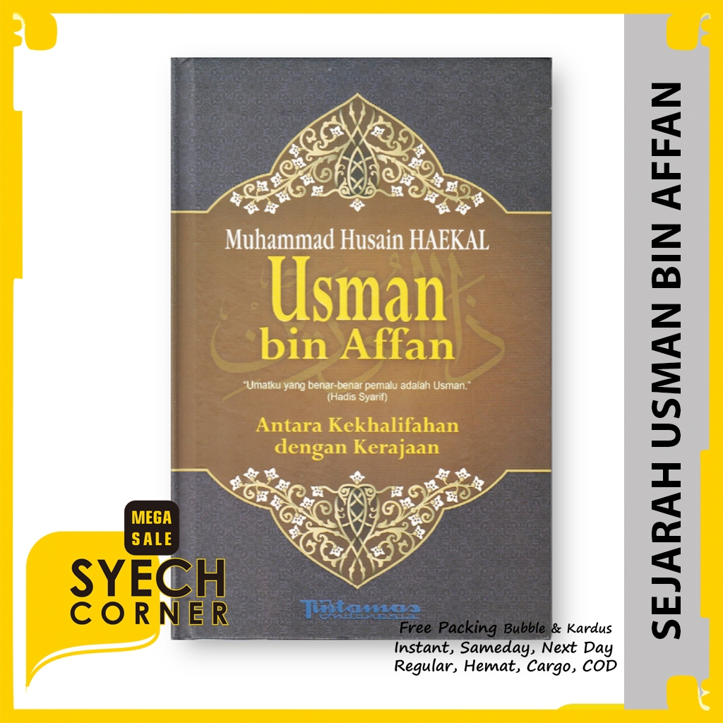 Buku Sejarah Hidup Usman bin Affan Lengkap oleh Muhammad Husain Haekal Tintamas