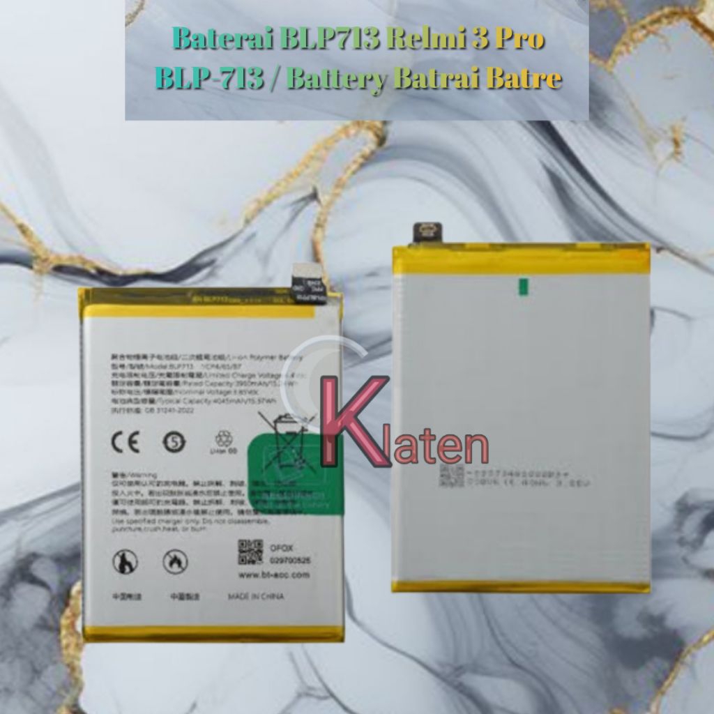 Baterai BLP713 Relmi 3 Pro  BLP-713 / Battery Batrai Batre