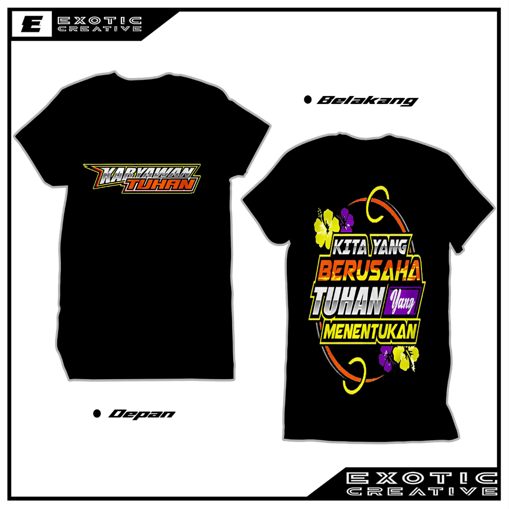 Kaos Tshirt Baju Distro Karyawan Tuhan Kita Yang Berusaha Tuhan Yang Menentukan Premium Terbaru