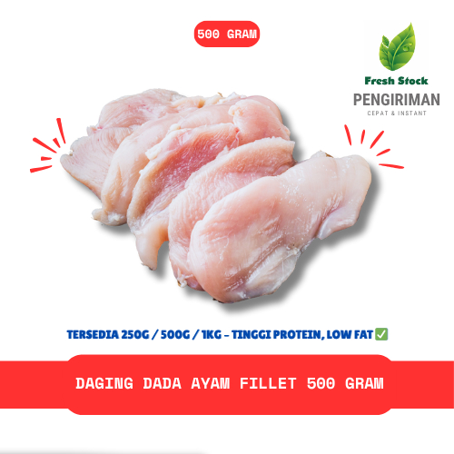 

DAGING DADA AYAM FILLET 500 GRAM | FreshStock