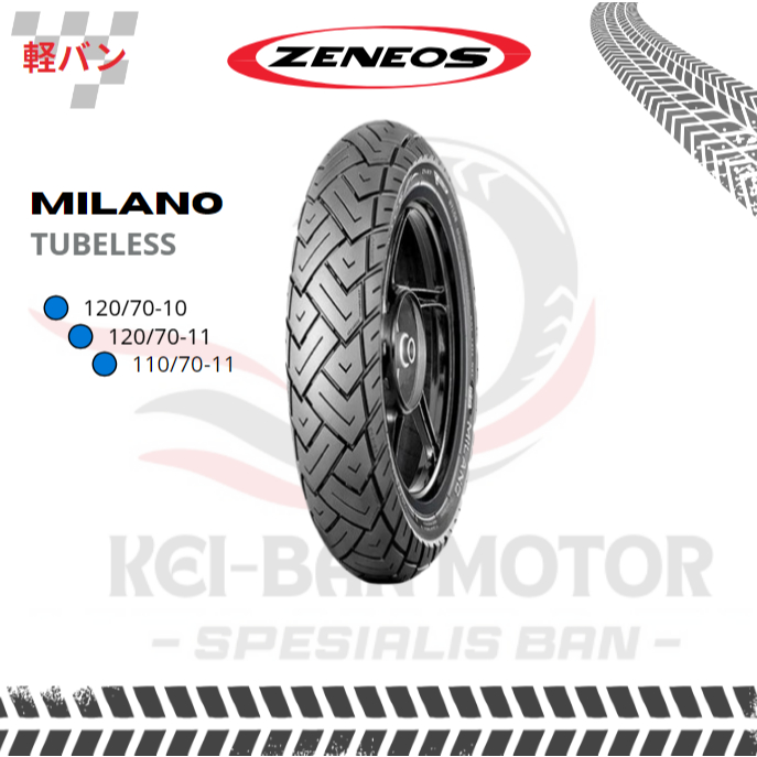 BAN MOTOR ZENEOS MILANO 120/70-10 120/70-11 110/70-11 TUBELESS