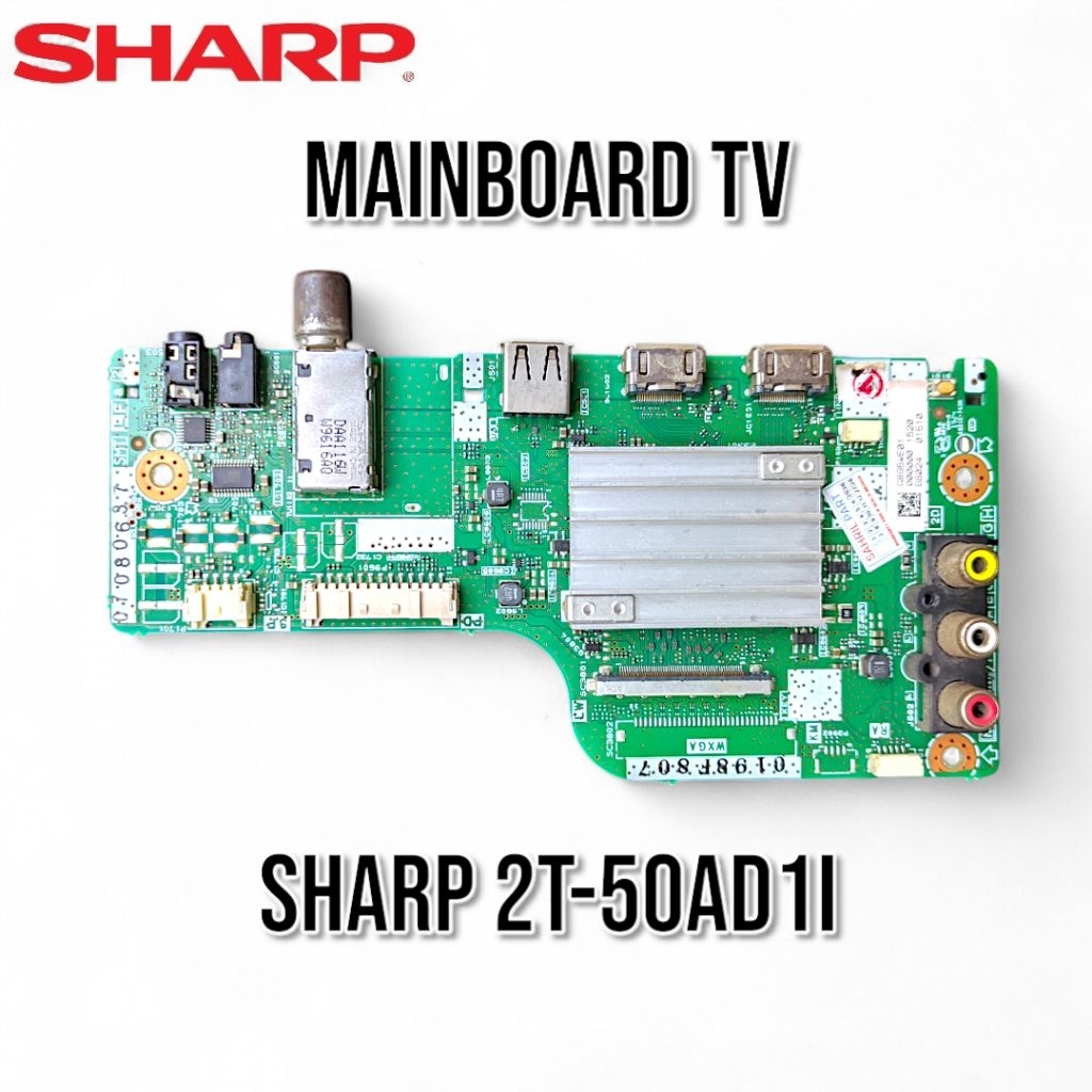MB TV SHARP 2T-C50AD1I - MAINBOARD TV SHARP 2T-C50AD1I - SHARP 2T-C50AD1I DIGITAL