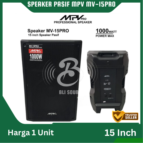 SPEAKER PASIF MPV MV-15PRO 15INCH 15 IN 15IN ORIGINAL 1 PC FULL RAM