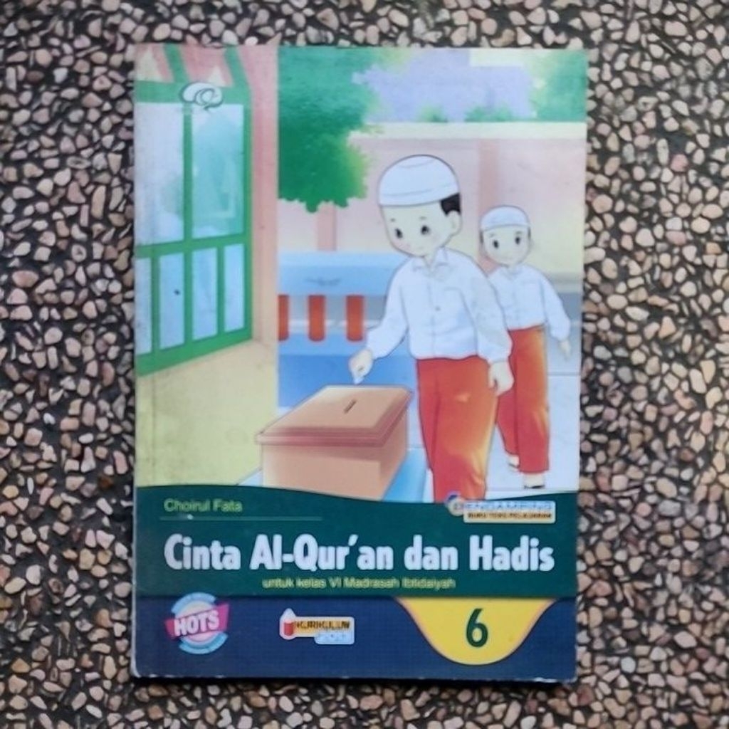 Buku Cinta Al Quran dan Hadis Mi Kelas 6 Edisi Hots Kurikulum 13