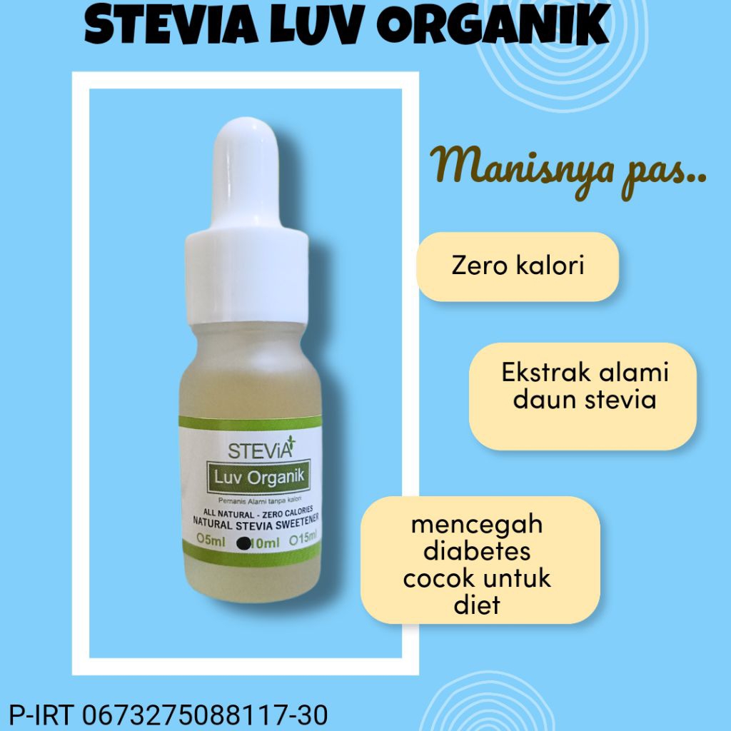 

Luv Organik Stevia 10ml - Pilihan Tepat untuk pengganti gula