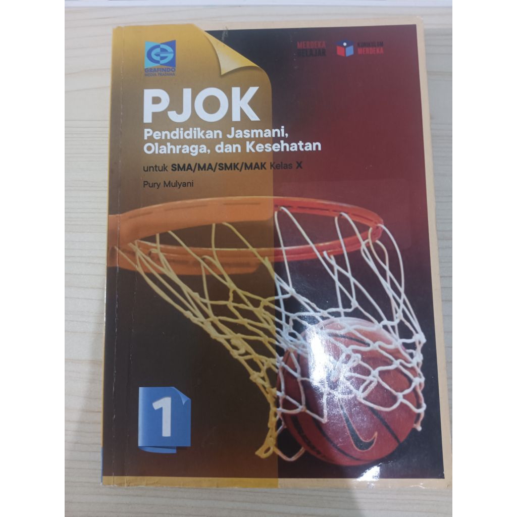 BUKU ORIGINAL PJOK KELAS 10 KURIKULUM MEREKA GRAFINDO