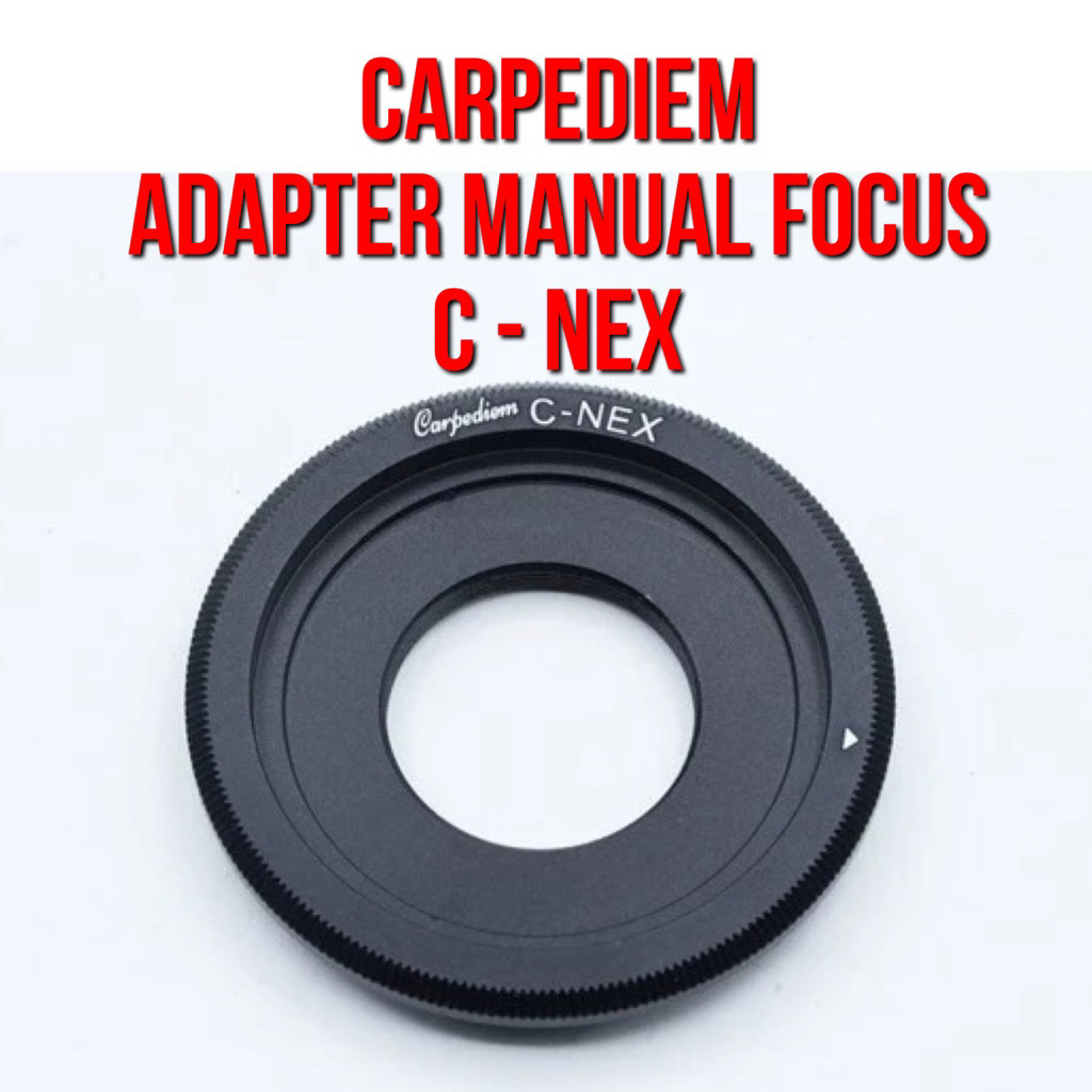 CARPEDIEM  Lens Adapter  | C - NEX | Lensa C Mount CCTV Lenses to Body Camera Sony NEX E Aplha Mount