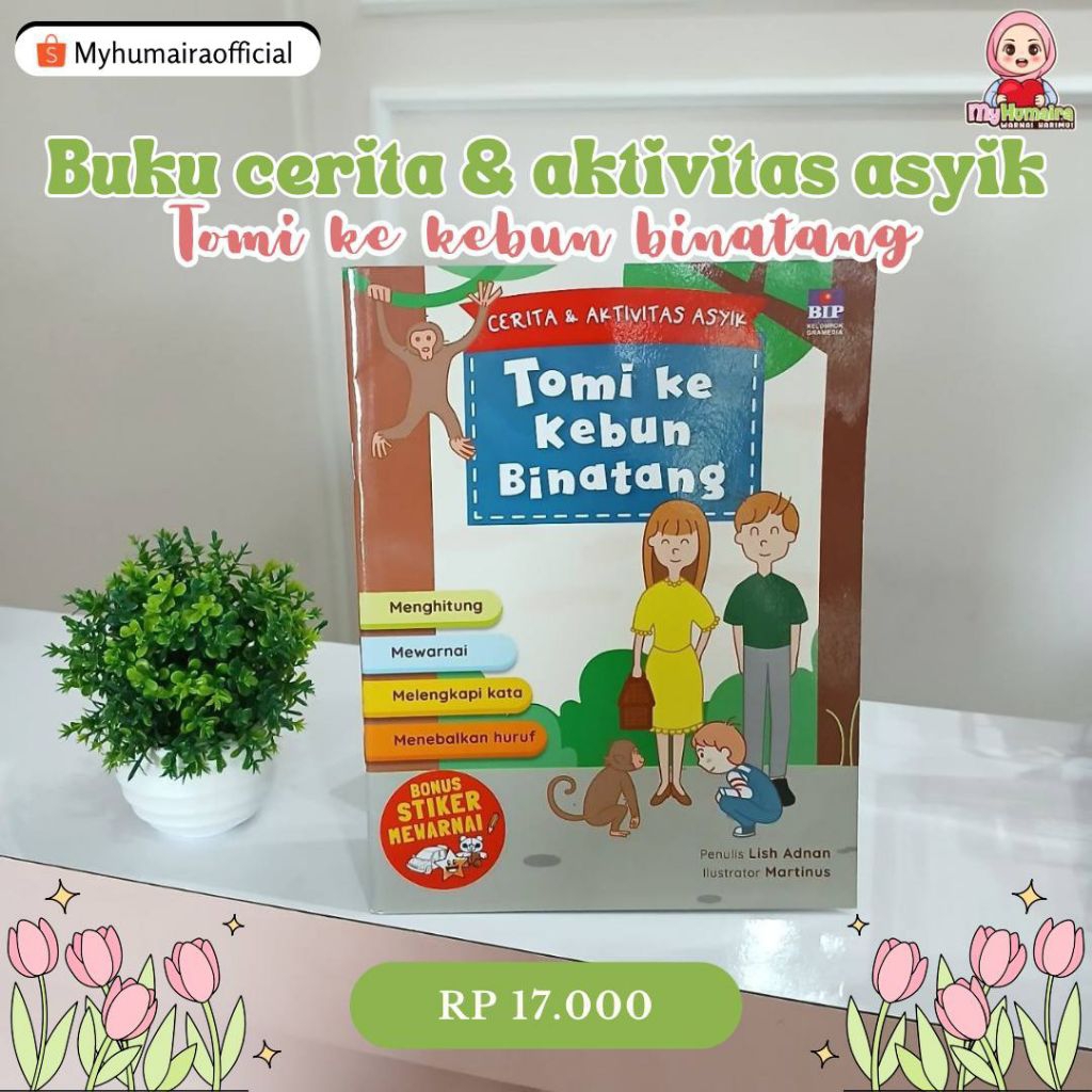 [TENGGARONG] BUKU CERITA & AKTIVITAS ASYIK TOMI KE KEBUN BINATANG