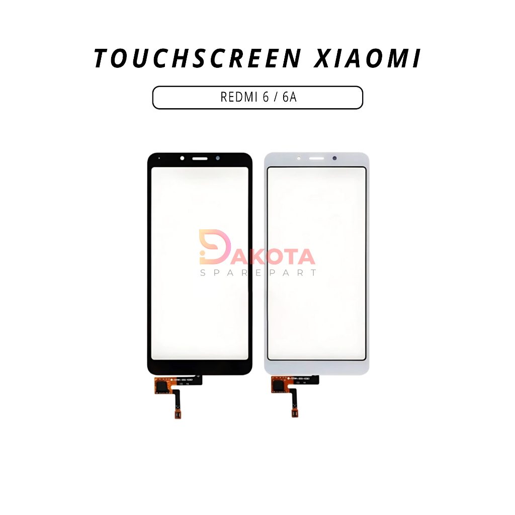 TOUCHSCREEN XIAOMI REDMI 6 / 6A