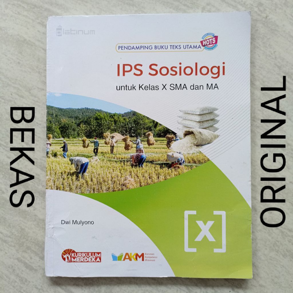 ( BUKU BEKAS ) ( ORIGINAL ) IPS Sosiologi Kelas 10 X 1 I SMA MA Penerbit Platinum Tiga Serangkai Kur