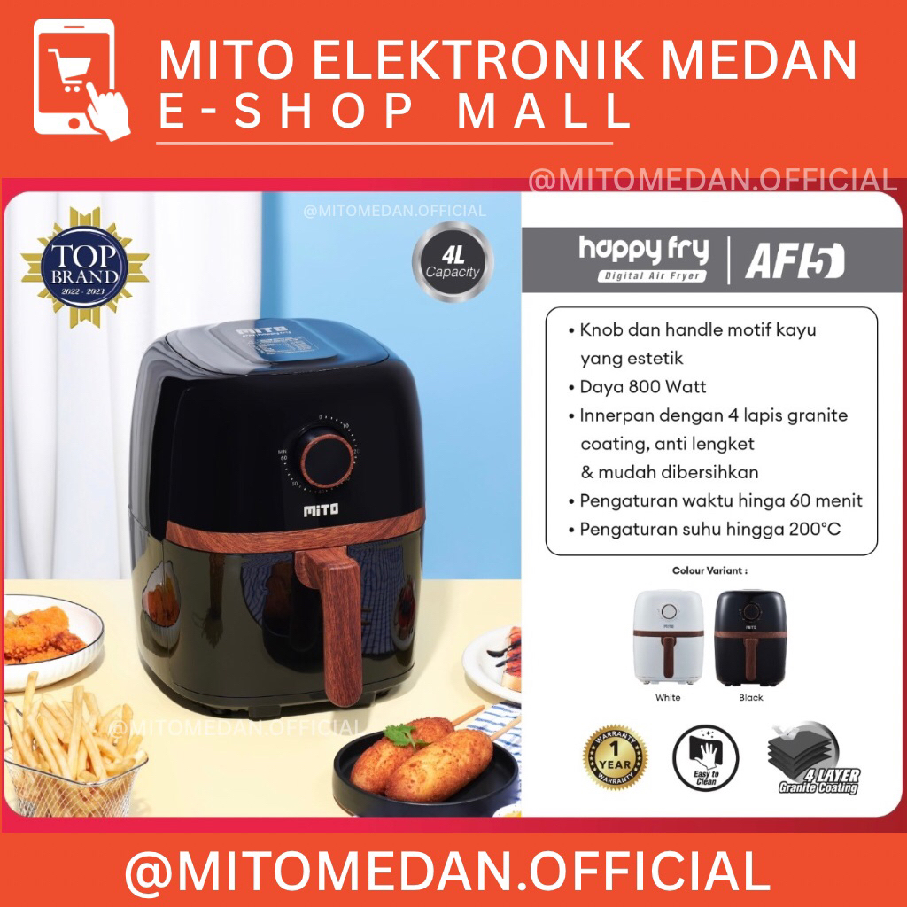 MITO MEDAN - MITO Air Fryer AF5 Happy Fry 4L Manual Low Watt - Mesin Penggoreng Tanpa Minyak Airfrye