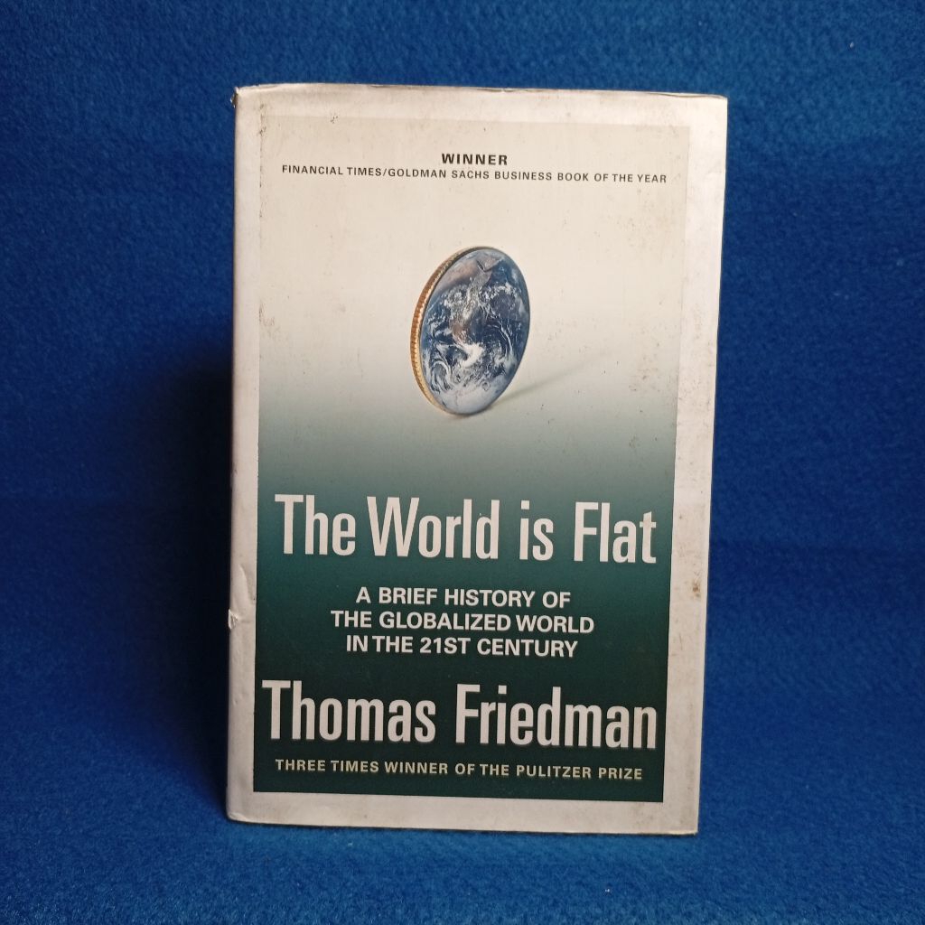 The World is Flat by Thomas Friedman