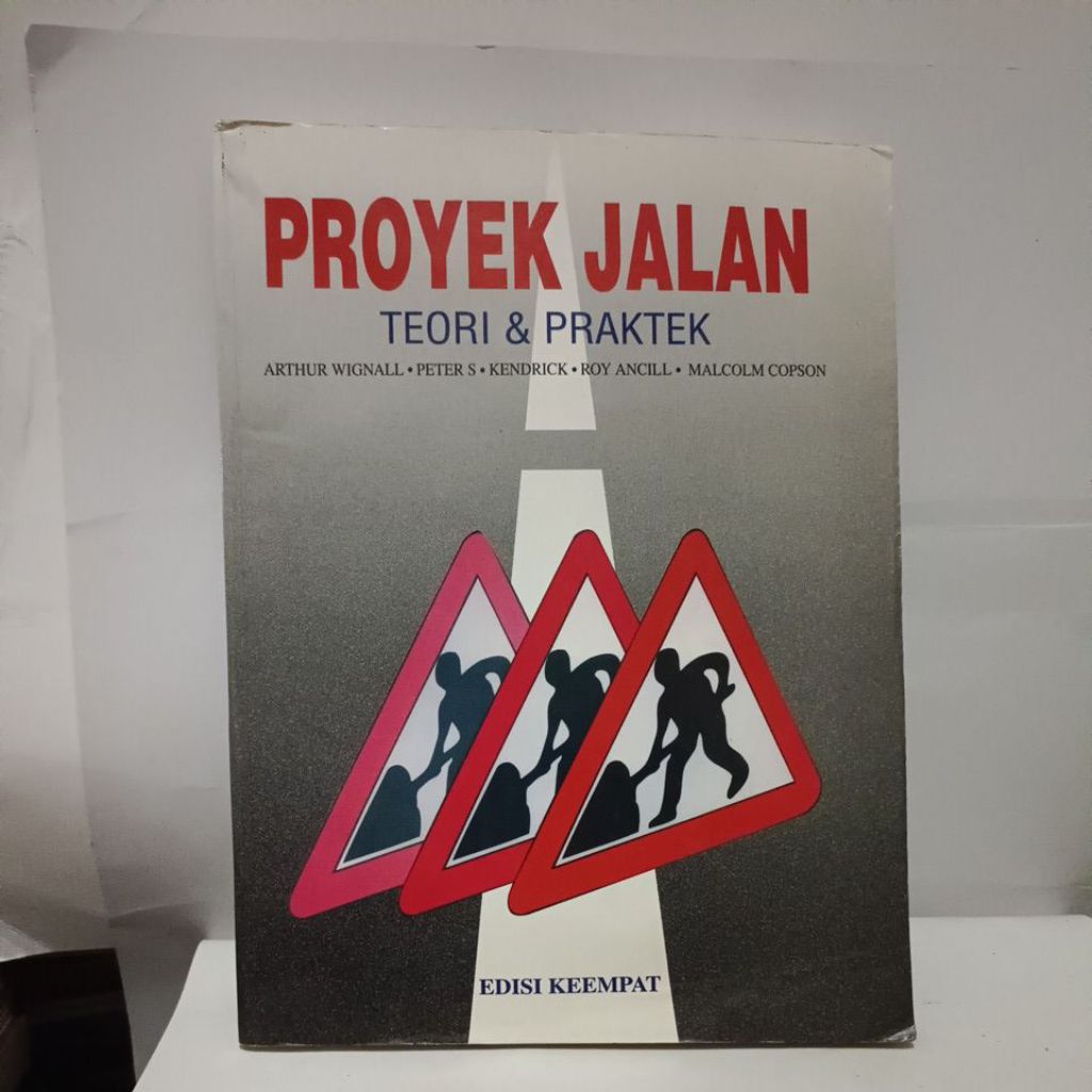 PROYEK JALAN Teori Dan Praktek.