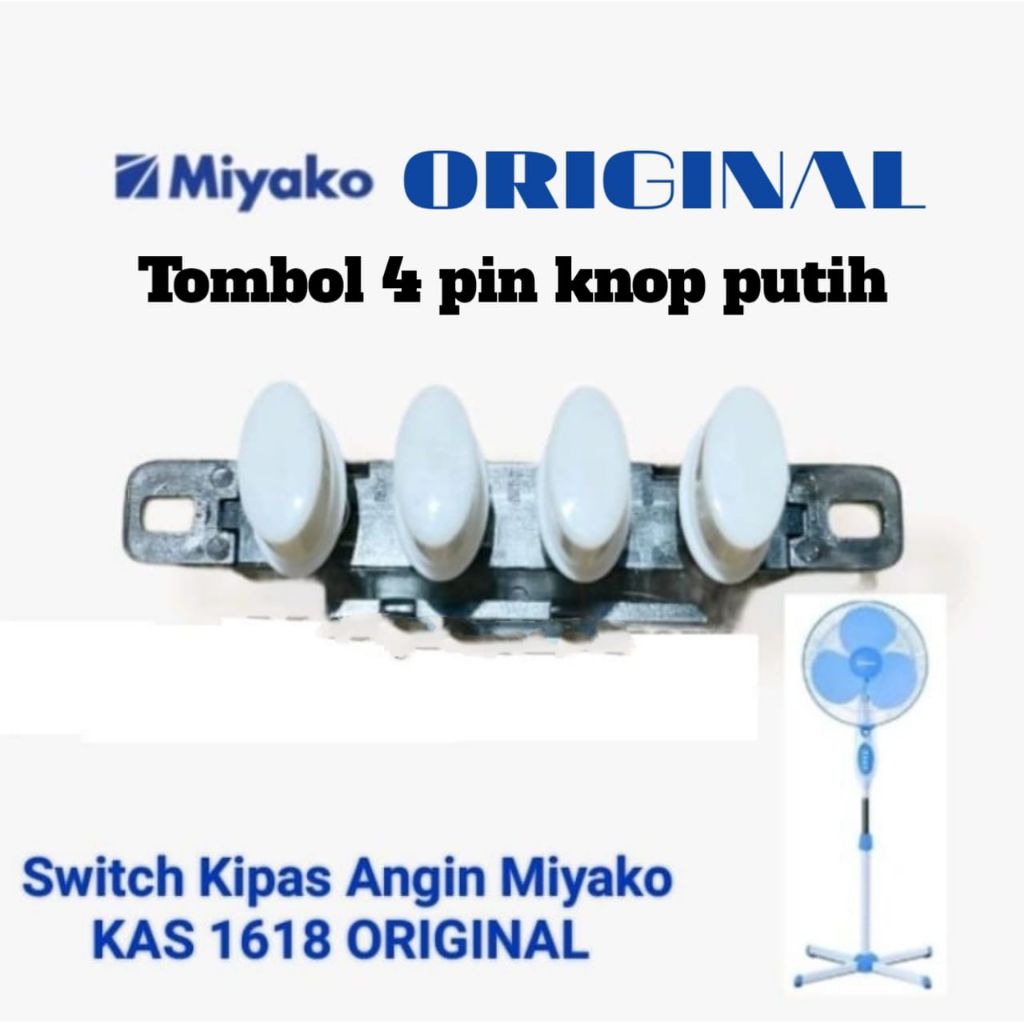 Switch kipas angin miyako KAS 1618//saklar kipas angin miyako tombol putih