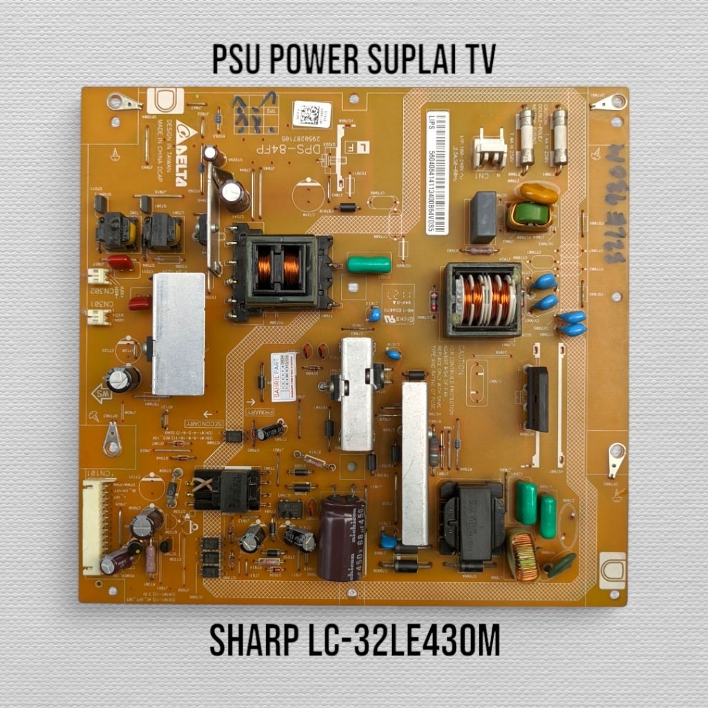 PSU TV SHARP LC-32LE430M - POWER SUPLAI TV SHARP LC-32LE430M - SHARP LC-32LE430M 32LE430M
