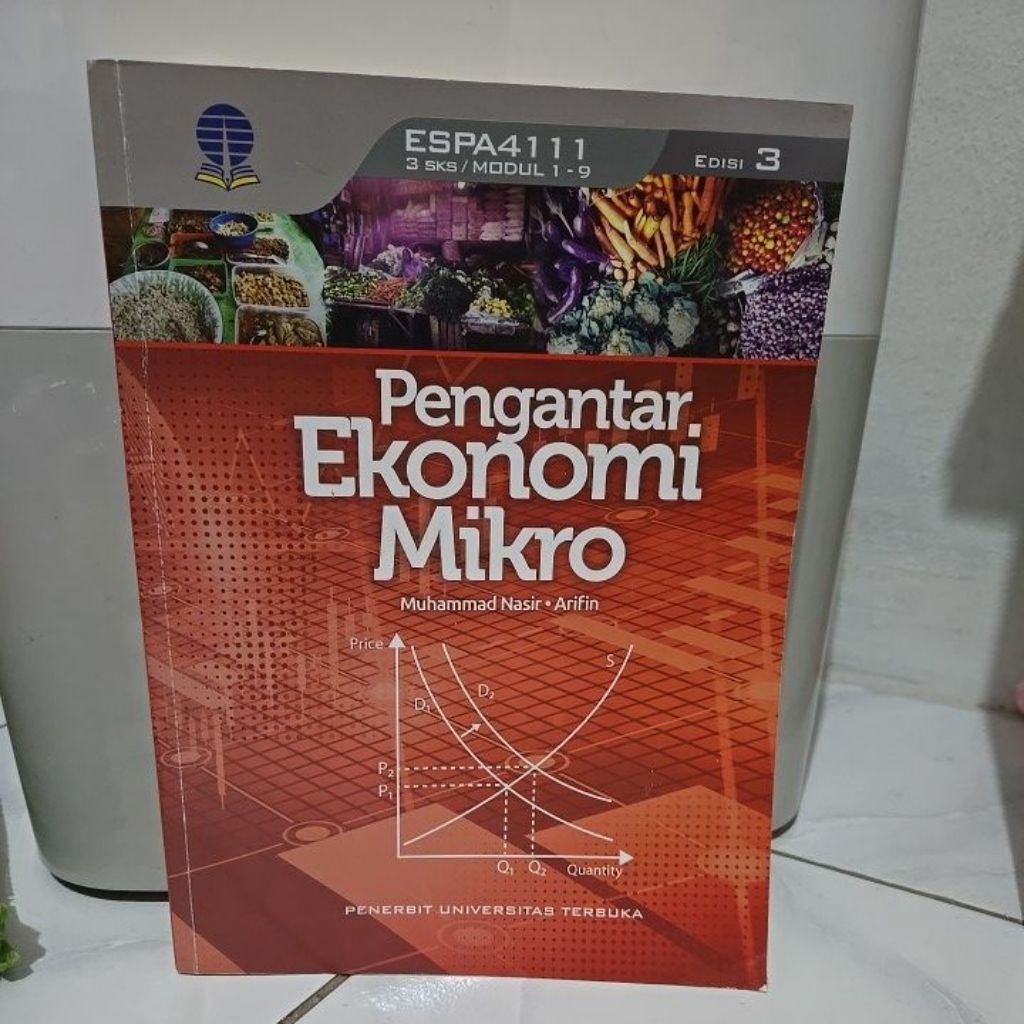 Pengantar Ekonomi Mikro (second) edisi 3 - Universitas Terbuka