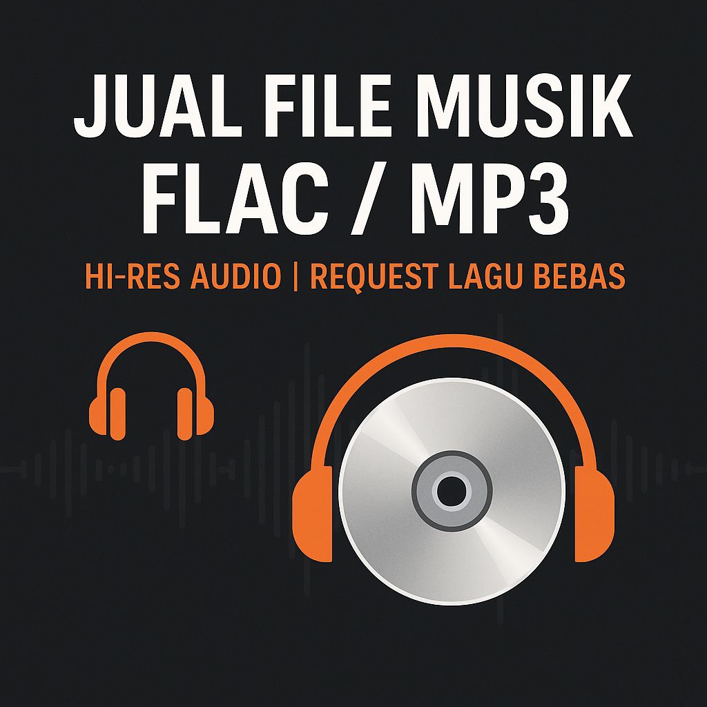 Jasa Download Lagu Hi-Res MP3 ( Bisa Request Lagu )