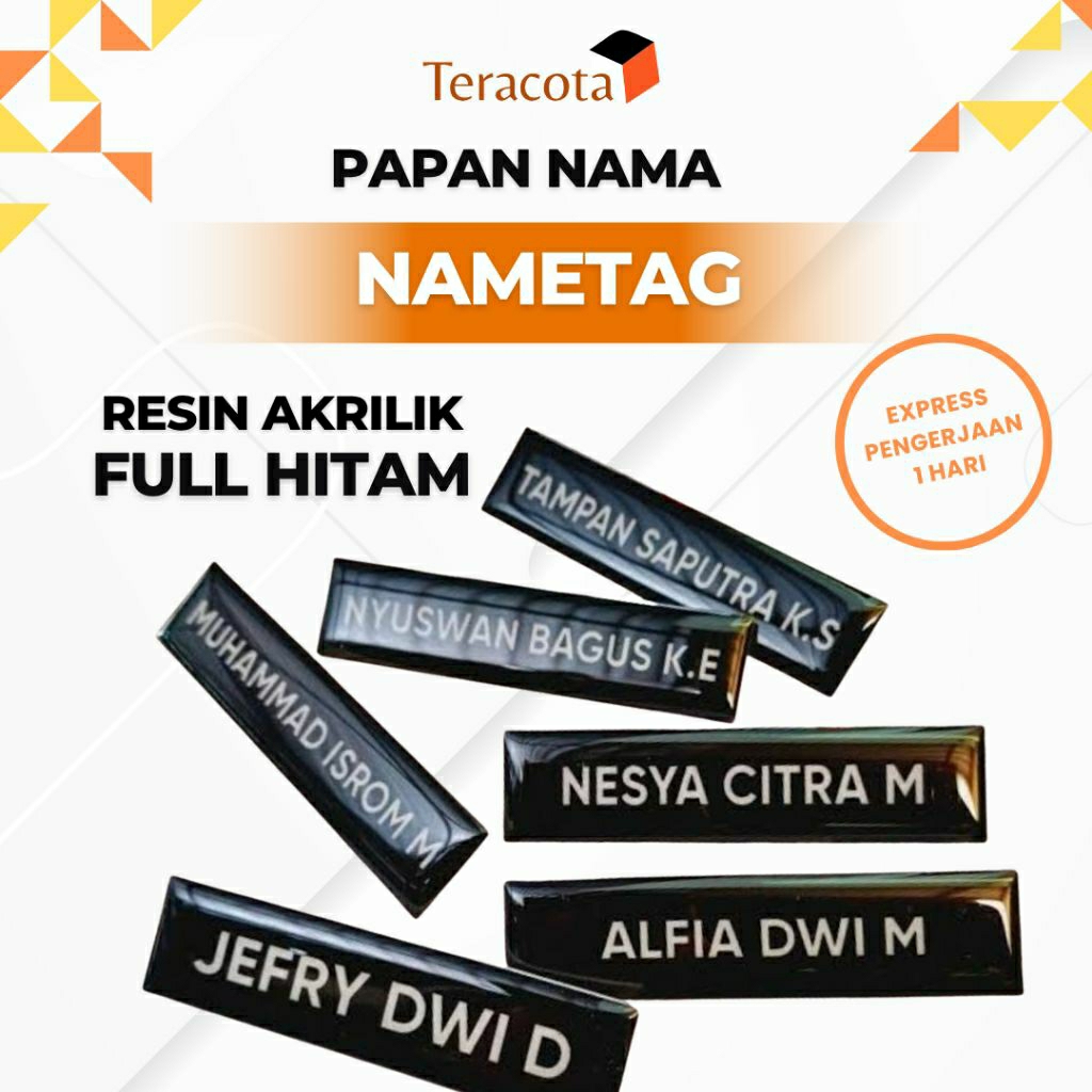 

Name tag Full Hitam Akrilik Resin Pengerjaan 1 Hari