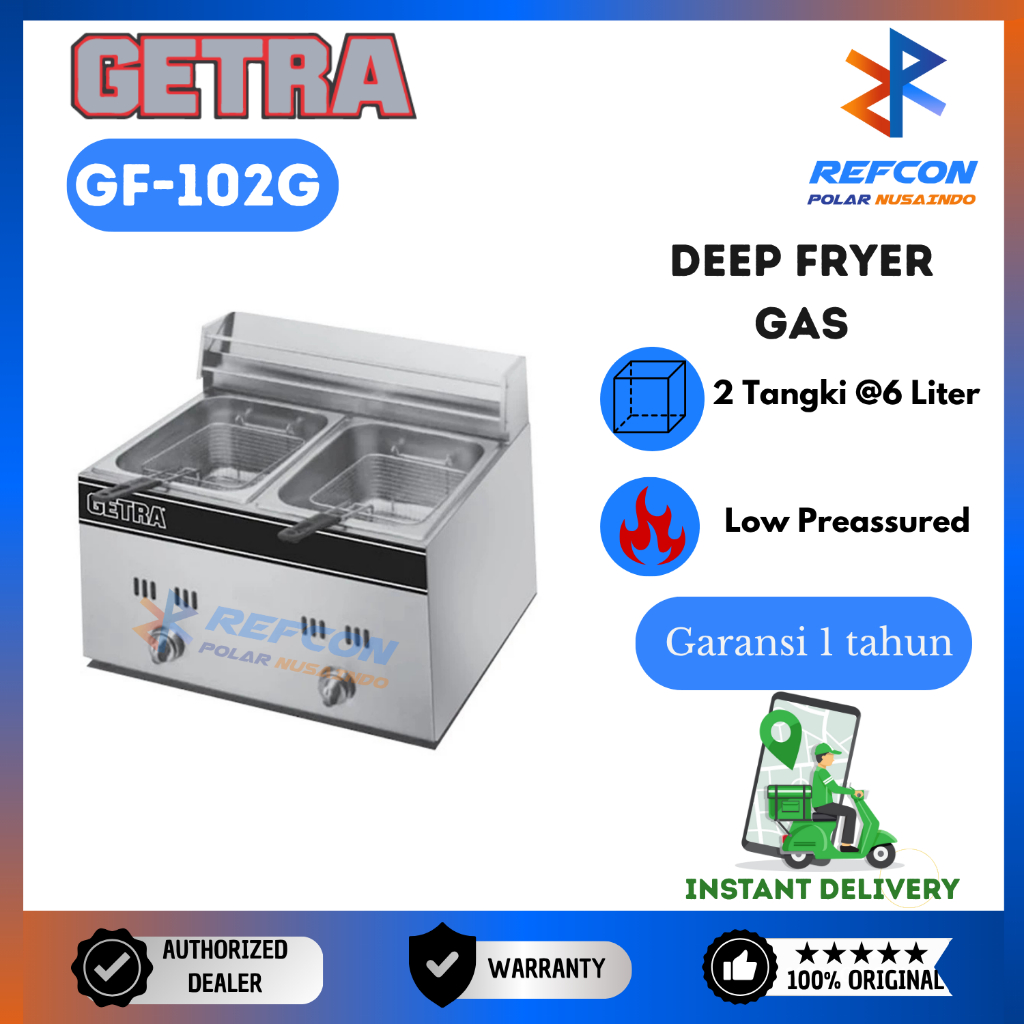 Penggorengan Deep Fryer Gas GETRA GF 102G / GF102G
