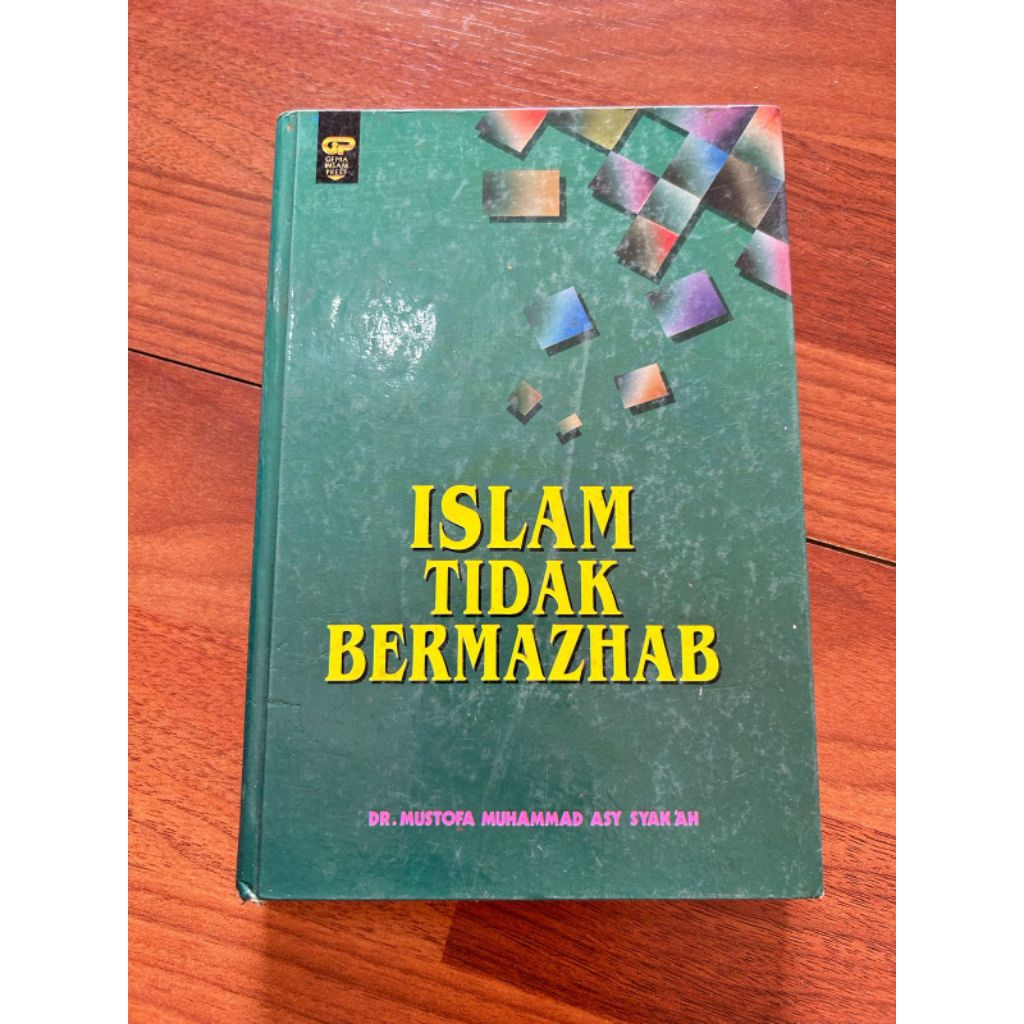 Buku ISLAM TIDAK BERMAZHAB tahun 1994