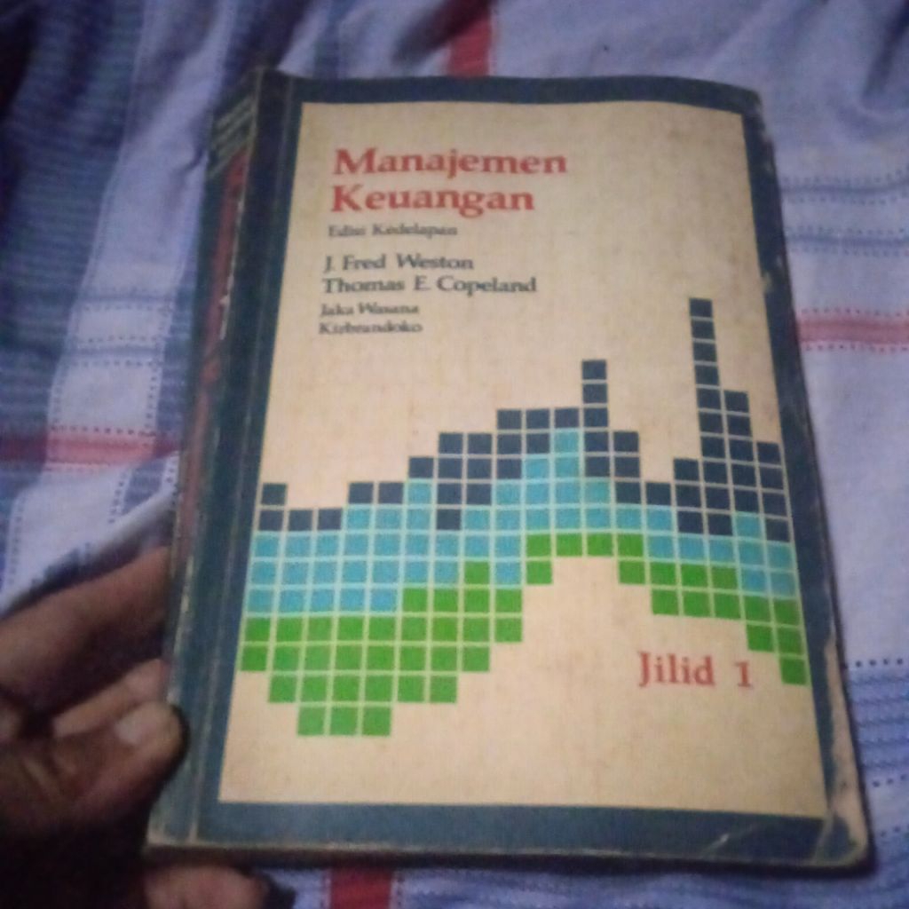 buku J. Freed Weston, Manajemen Keuangan Jilid 1, buku original