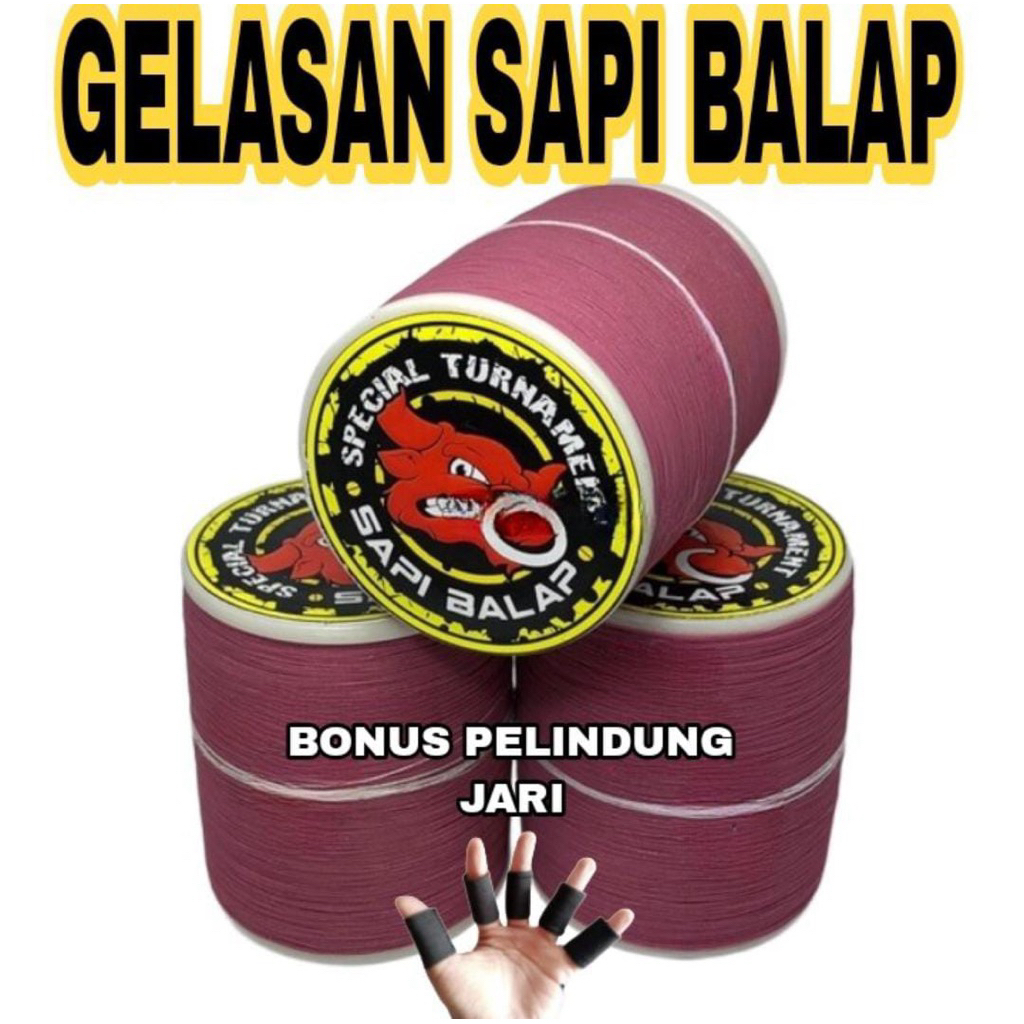 Gelasan Sapi Balap ( Bonus Pelindung Jari )