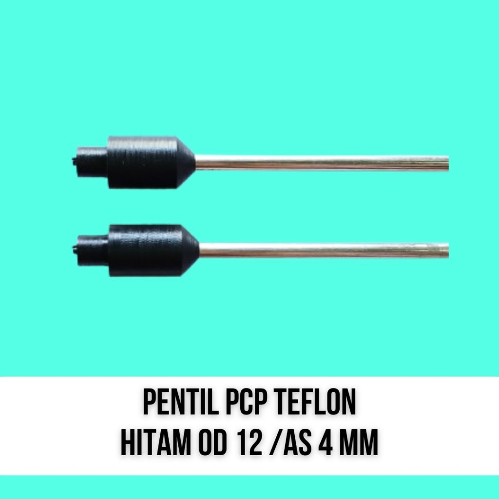 Pentil Pcp Teflon Hitam od 12 as 4 mm