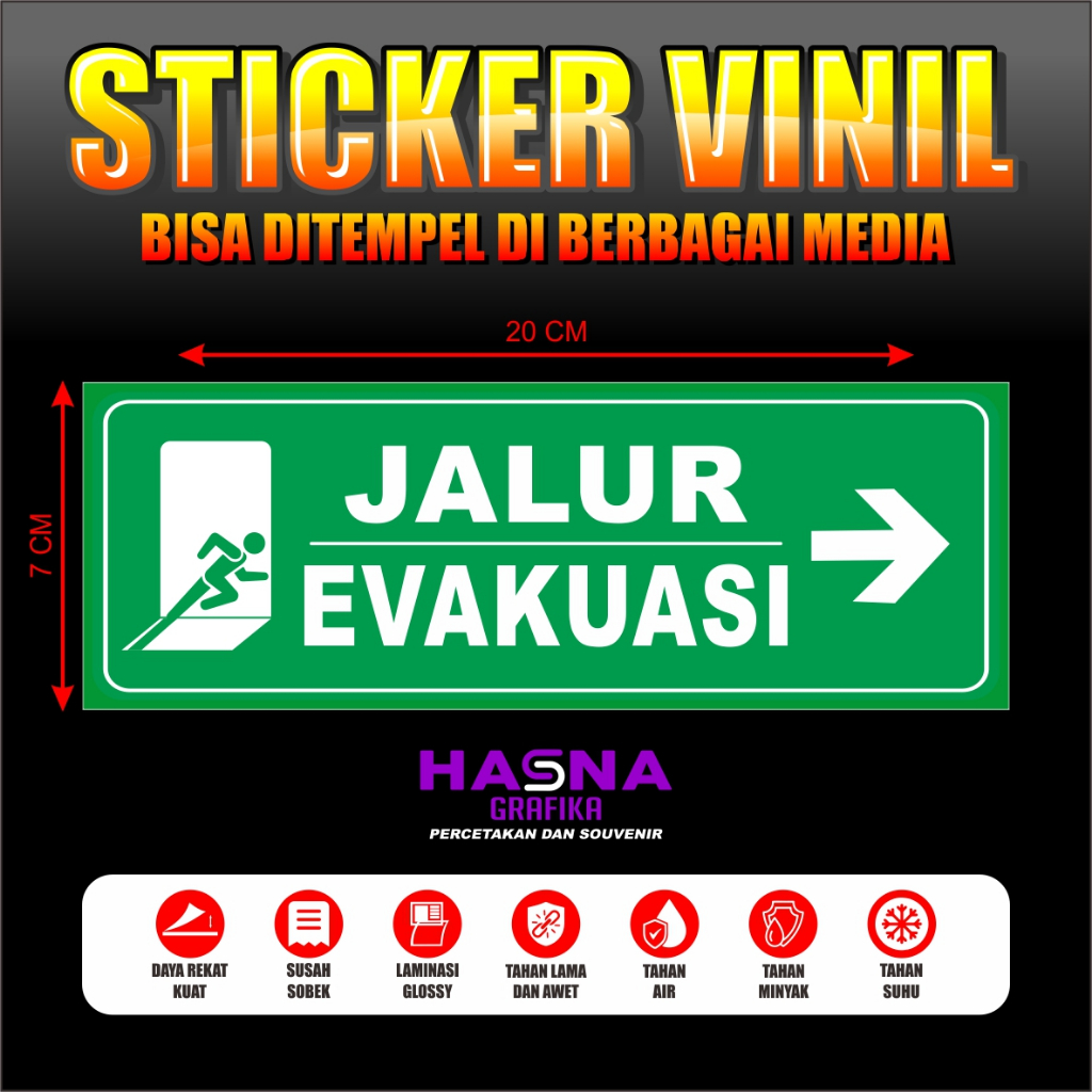 

Stiker / Sticker Jalur Evakuasi
