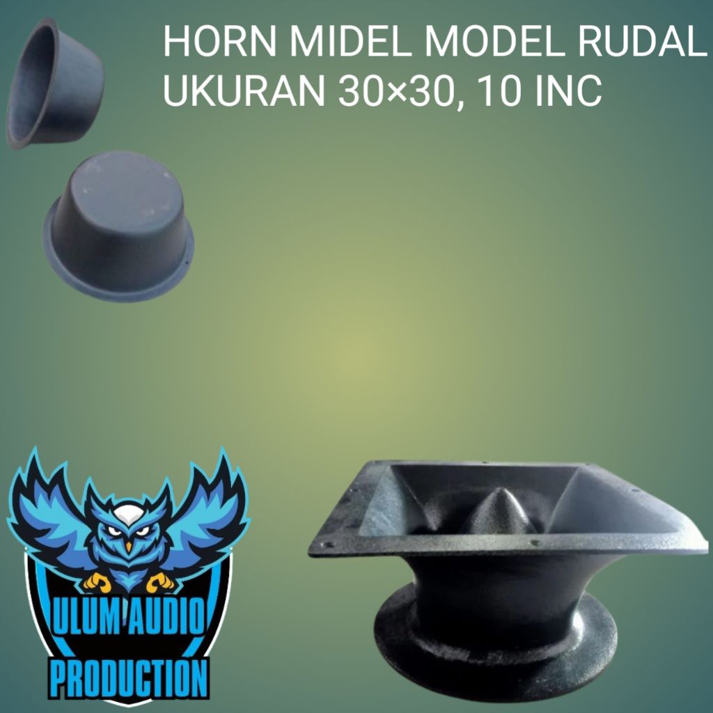 HORN TWEETER,CORONG HORN TWEETER,HORN RUDAL,HORN MIDEL MODEL RUDAL,HORN MIDEL 10INC,HORN MIDEL UKURA