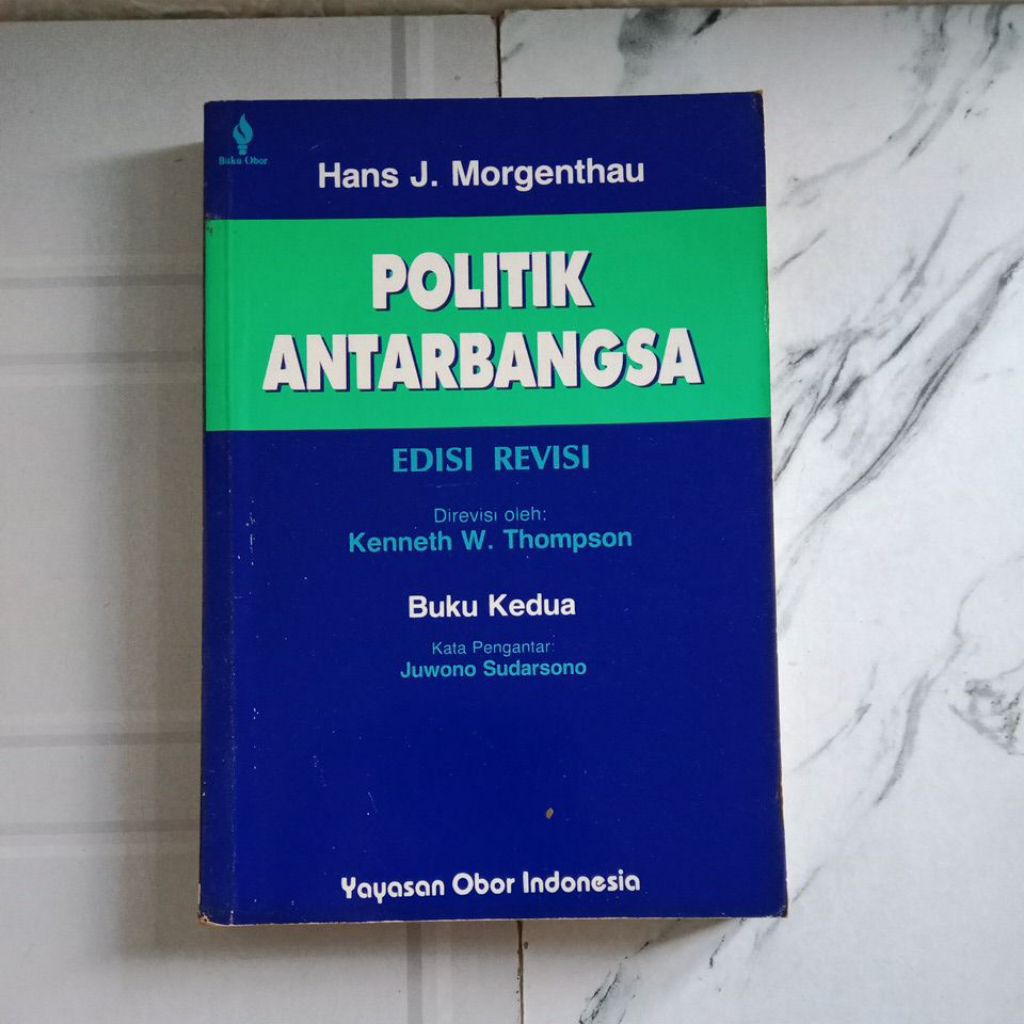Buku Original POLITIK ANTAR BANGSA By Hans J. Morgenthau
