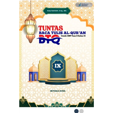 BUKU PELAJARAN TUNTAS BTQ SMP KELAS 9
