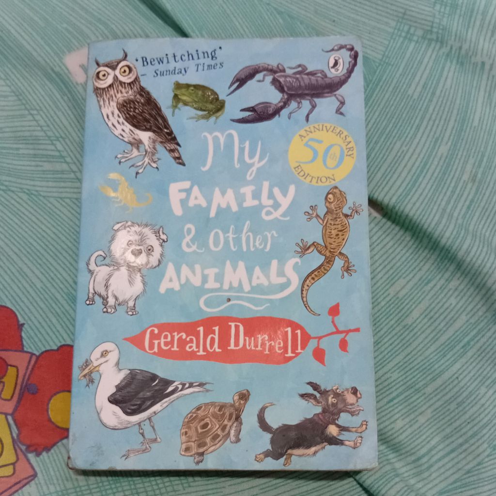 My Family and Other Animals - Gerald Durrell