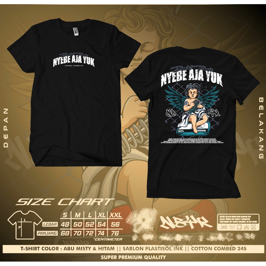 Kaos NYEBE AJA YUK Original FREE Stiker Melimpah