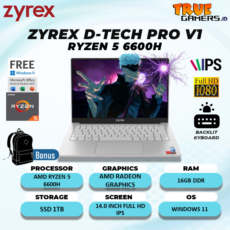 Laptop Zyrex D-Tech Pro V1 & V2 Ryzen 5 6600H 16GB 1TB SSD Windows 11+Office 14.0FHD Ips