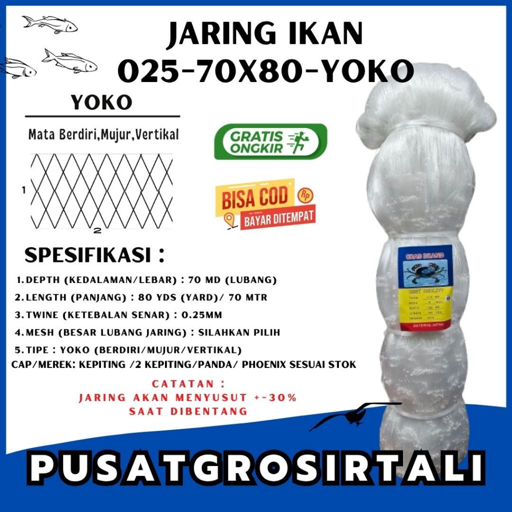 JARING SENAR 025 70X80 YOKO (MATA TEGAK)/JARING IKAN/ JARING KEPITING / JARING SENAR