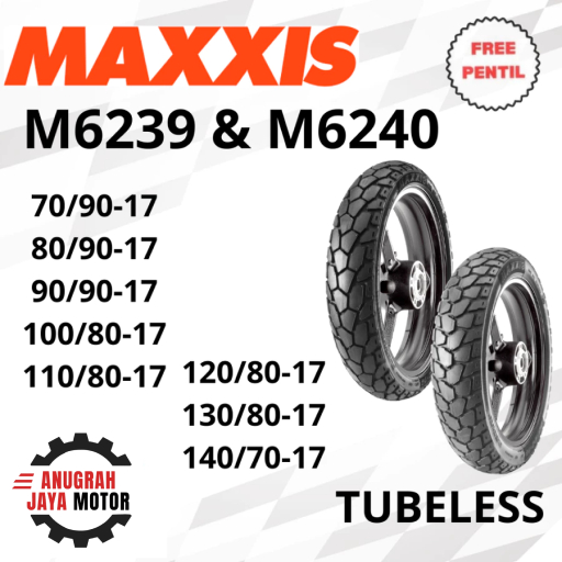 Ban Maxxis Ban Ring 17 Maxxis M6239 M6240 70/90-17 80/90-17 90/90-17 100/80-17 Ban Tubeless Ring 17 
