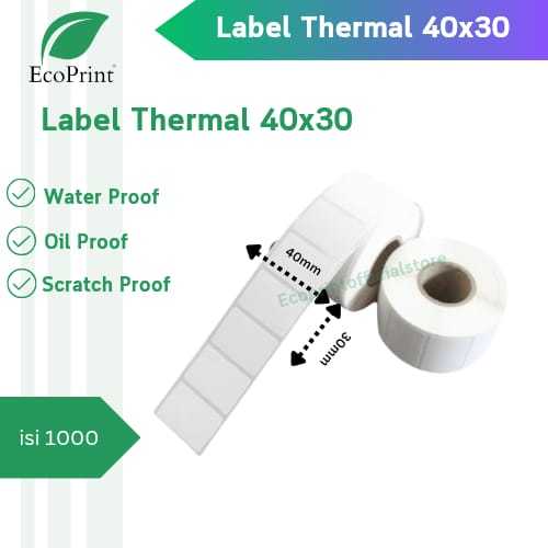 

ECOPRINT LABEL STIKER THERMAL 40X30 - 40 X 30