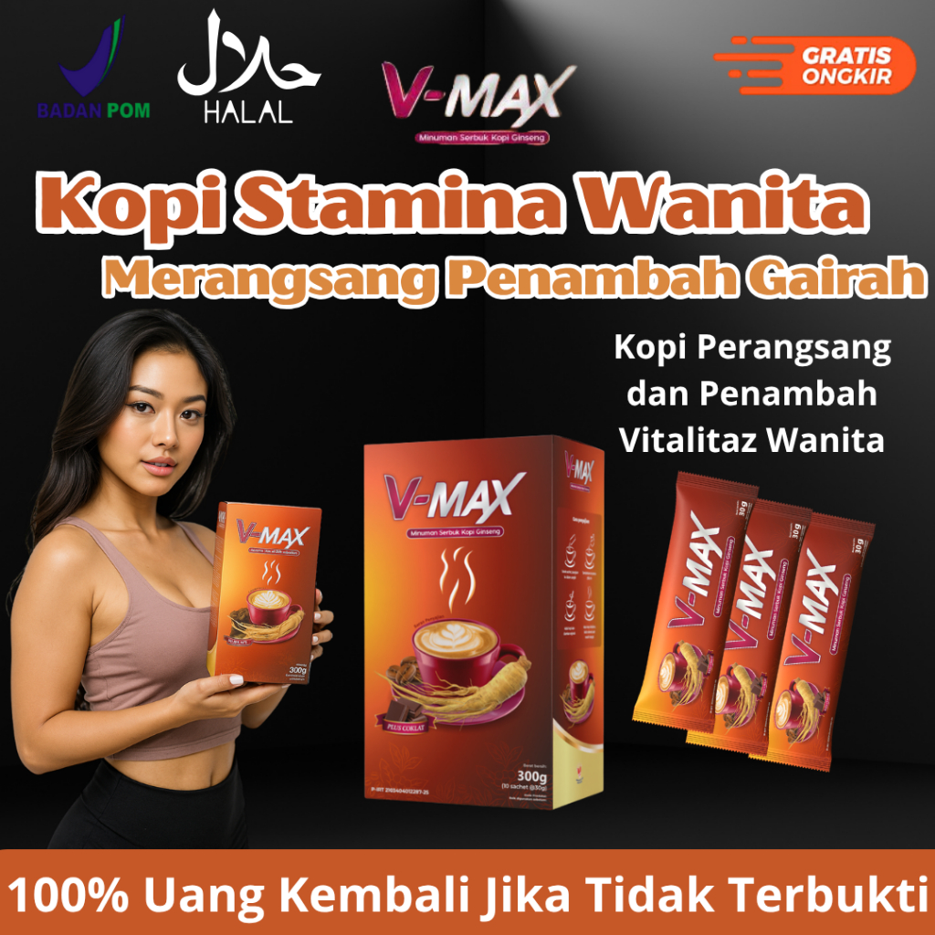 

Kopi V-max Minuman Penambah Gairah Wanita Rasa Coklat BPOM