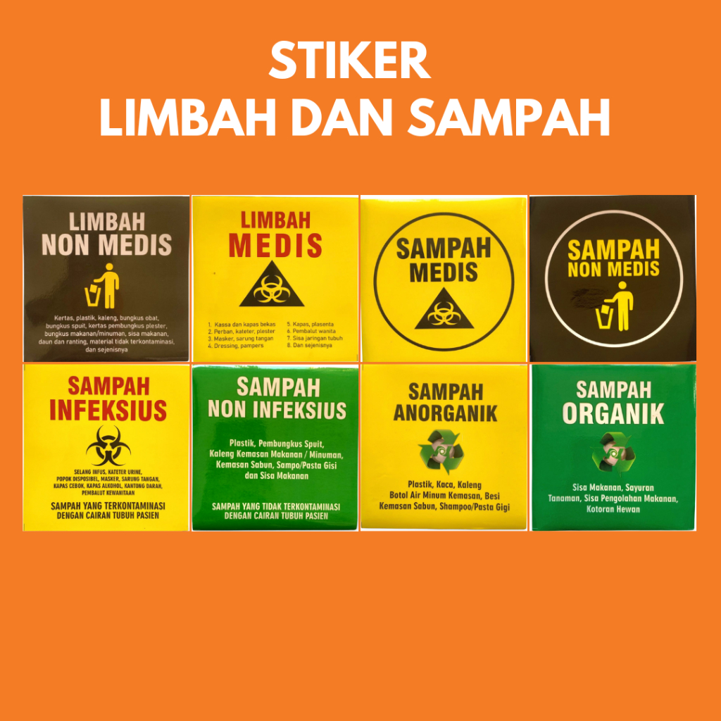 

Stiker Limbah dan Sampah | Stiker Untuk Tempat Sampah | Sticker Ineksius Non Medis Anorganik Organik