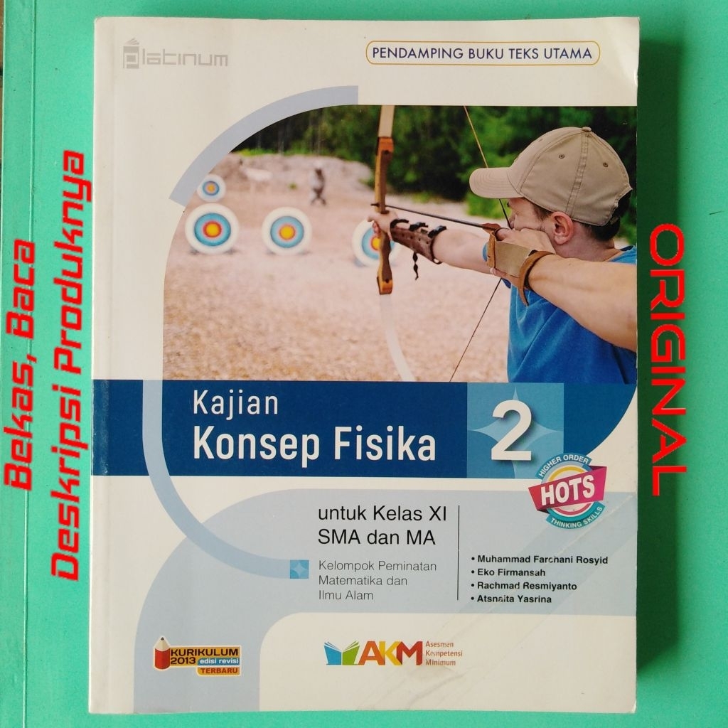 Buku AKM Kajian Konsep Fisika Sma MA untuk Kelas Xi 2 11 Revisi HOTS Platinum Kurikulum 2013