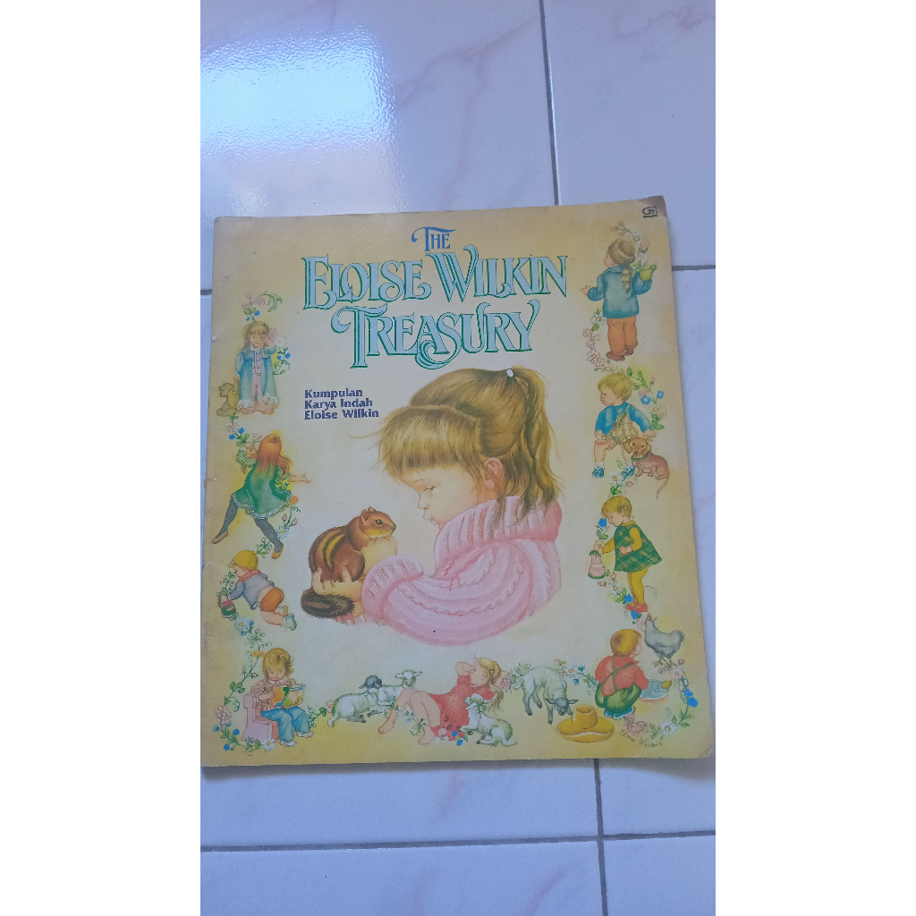 The Eloise Wilkin Treasury - Kumpulan Karya Indah Eloise Wilkin