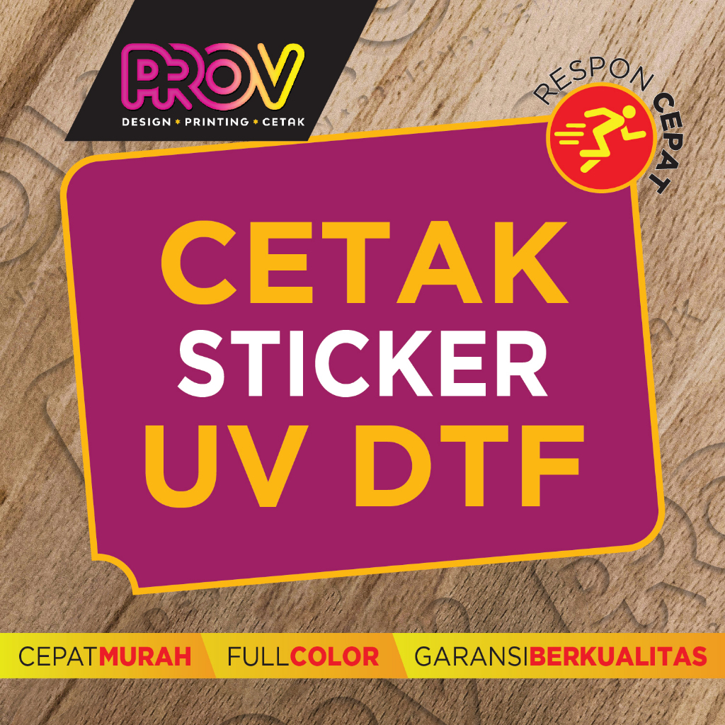 

PROV PRINT STICKER UV DTF DECAL KERING TIMBUL / MURAH RP 45.000
