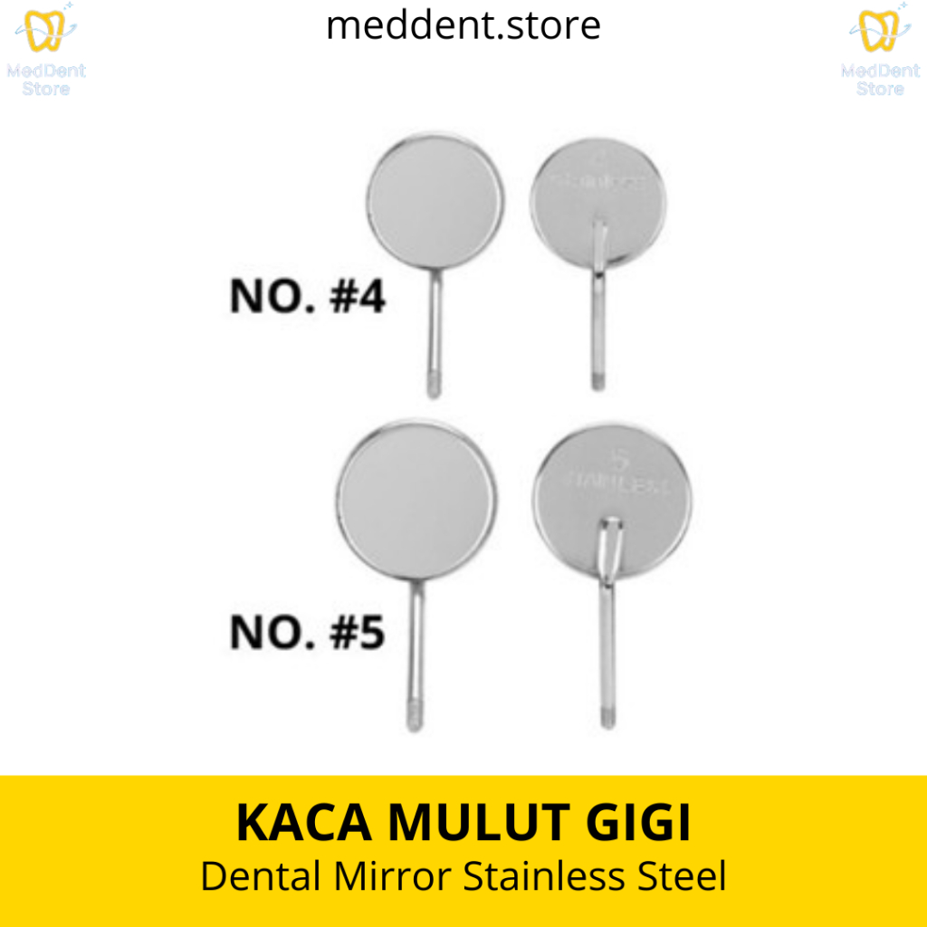 Kaca Mulut Gigi / Dental Mirror Stainless Steel / Kaca Mulut No. 4 & 5
