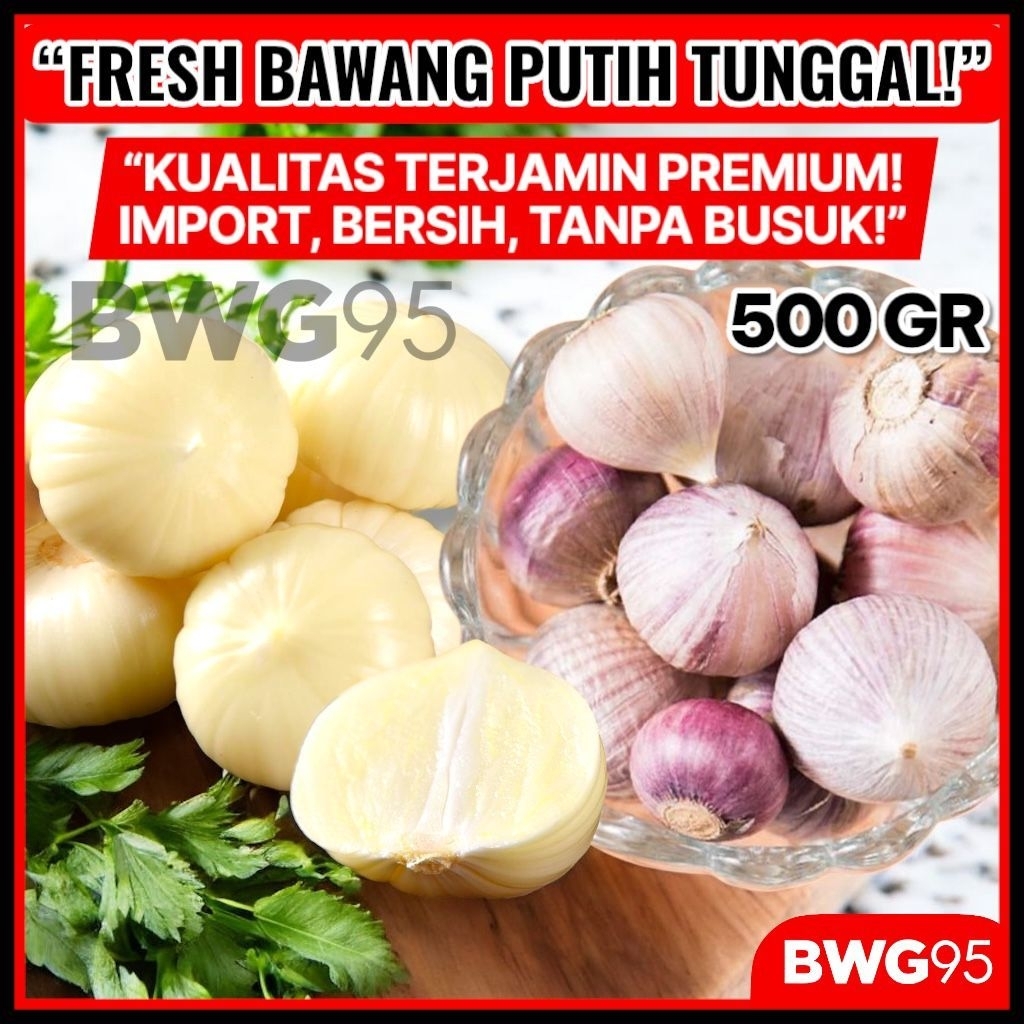 

Bawang Putih Tunggal Fresh 500 gr Ukuran Kecil Sedang Besar Jumbo Kualitas Terbaik